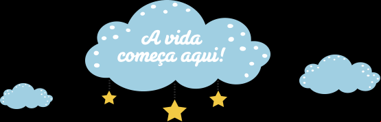 A vida começa aqui